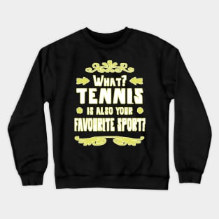 Tennis backhand tennis racket forehand player Crewneck Sweatshirt